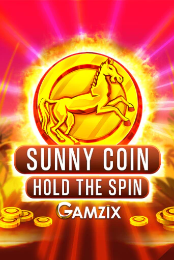 Sunny Coin: Hold The Spin - играть онлайн | Клуб Джекпот - без регистрации