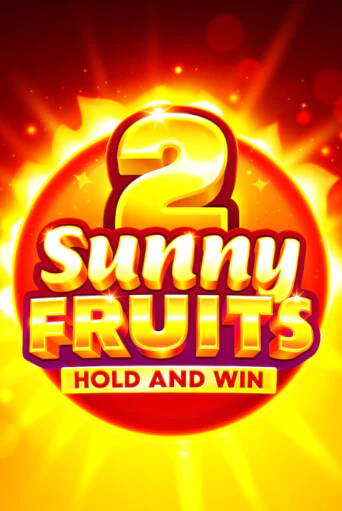 Sunny Fruits 2: Hold and Win - играть онлайн | Клуб Джекпот - без регистрации