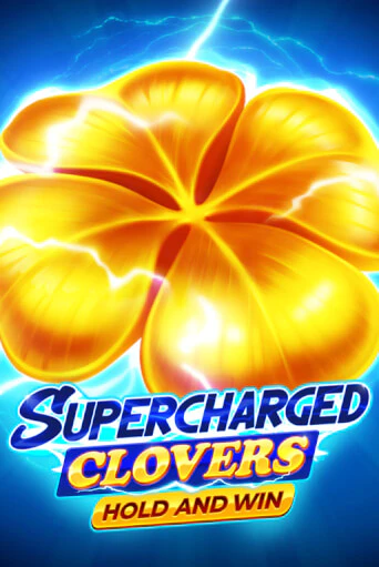 Supercharged Clovers: Hold and Win - играть онлайн | Клуб Джекпот - без регистрации