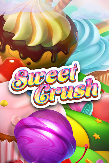 Sweet Crush - играть онлайн | Клуб Джекпот - без регистрации