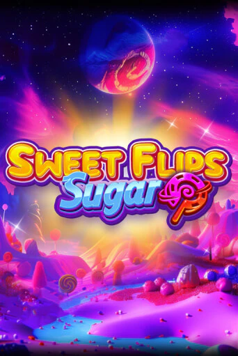 Sweet Flips: Sugar - играть онлайн | Клуб Джекпот - без регистрации