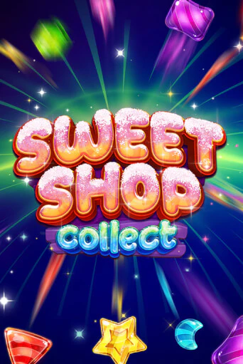 Sweet Shop Collect - играть онлайн | Клуб Джекпот - без регистрации