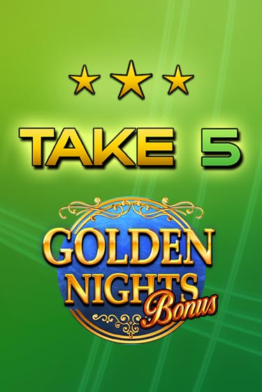 Take 5 Golden Nights - играть онлайн | Клуб Джекпот - без регистрации