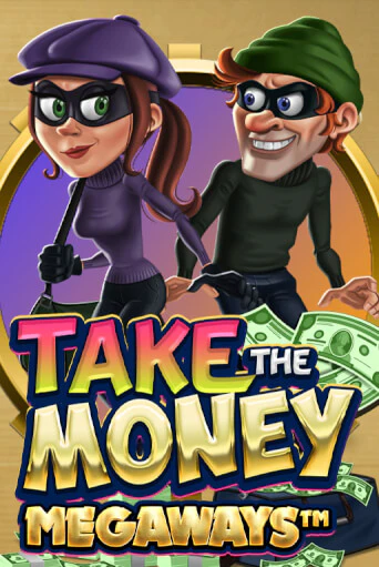 Take the Money Megaways - играть онлайн | Клуб Джекпот - без регистрации