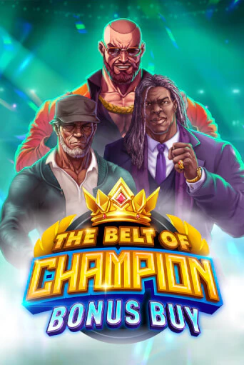 The Belt of Champion Bonus Buy - играть онлайн | Клуб Джекпот - без регистрации