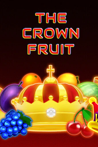 The Crown Fruit - играть онлайн | Клуб Джекпот - без регистрации