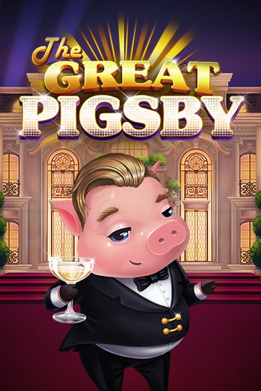 The Great Pigsby - играть онлайн | Клуб Джекпот - без регистрации