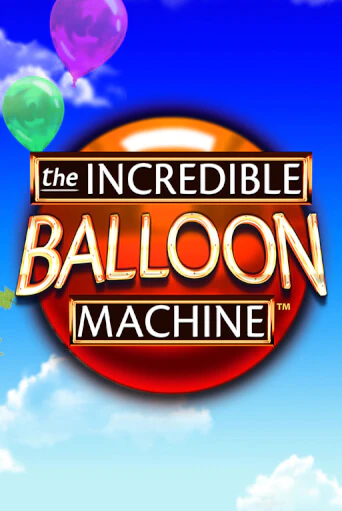 The Incredible Balloon Machine - играть онлайн | Клуб Джекпот - без регистрации