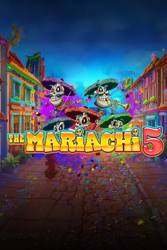 The Mariachi 5 - играть онлайн | Клуб Джекпот - без регистрации