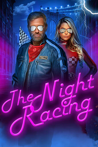 The Night Racing - играть онлайн | Клуб Джекпот - без регистрации