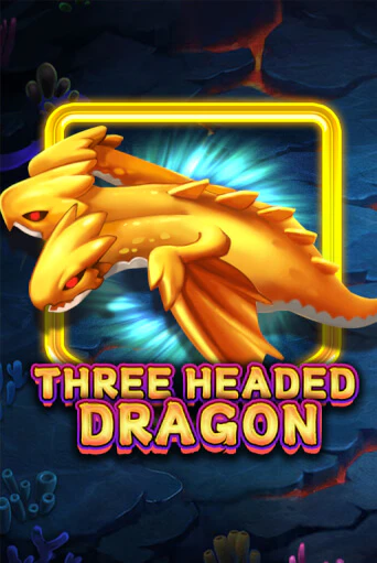 Three Headed Dragon - играть онлайн | Клуб Джекпот - без регистрации