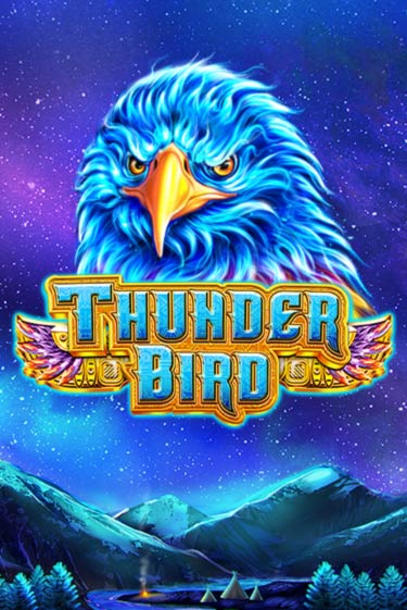 Thunder Bird - играть онлайн | Клуб Джекпот - без регистрации