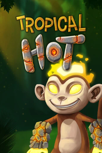 Tropical Hot - играть онлайн | Клуб Джекпот - без регистрации