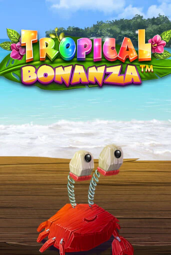 Tropical Bonanza™ - играть онлайн | Клуб Джекпот - без регистрации