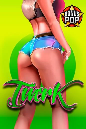 Twerk - играть онлайн | Клуб Джекпот - без регистрации