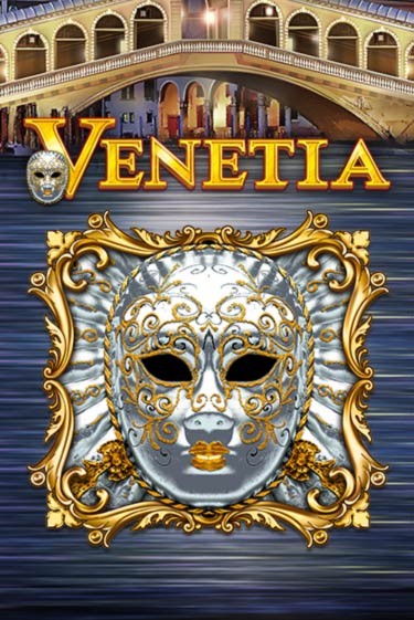 Venetia - играть онлайн | Клуб Джекпот - без регистрации