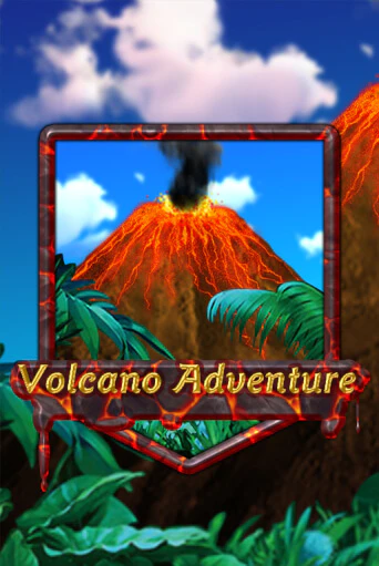 Volcano Adventure - играть онлайн | Клуб Джекпот - без регистрации