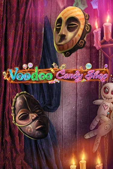 Voodoo Candy Shop - играть онлайн | Клуб Джекпот - без регистрации