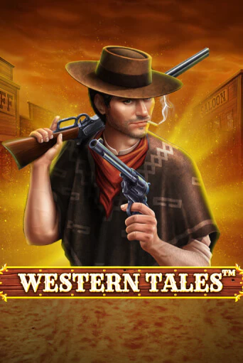 Western Tales - играть онлайн | Клуб Джекпот - без регистрации