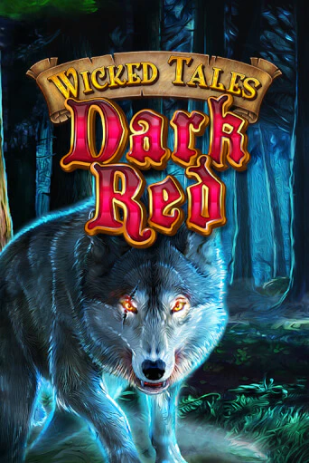 Wicked Tales: Dark Red - играть онлайн | Клуб Джекпот - без регистрации