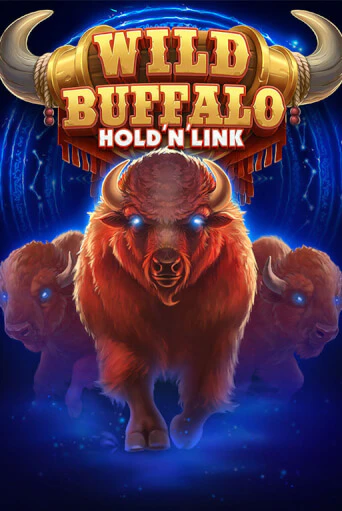 Wild Buffalo Hold n Link - играть онлайн | Клуб Джекпот - без регистрации