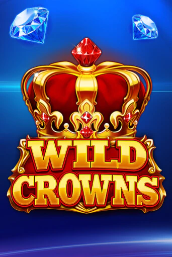 Wild Crowns - играть онлайн | Клуб Джекпот - без регистрации