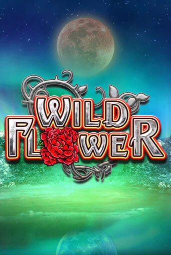 Wild Flower - играть онлайн | Клуб Джекпот - без регистрации