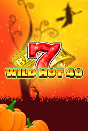 Wild Hot 40 Halloween - играть онлайн | Клуб Джекпот - без регистрации