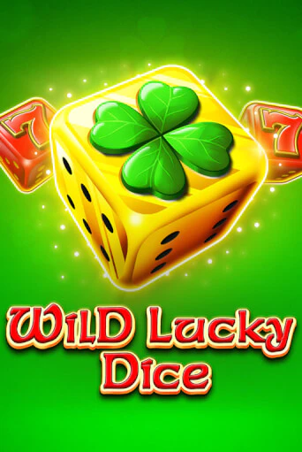 Wild Lucky Dice - играть онлайн | Клуб Джекпот - без регистрации