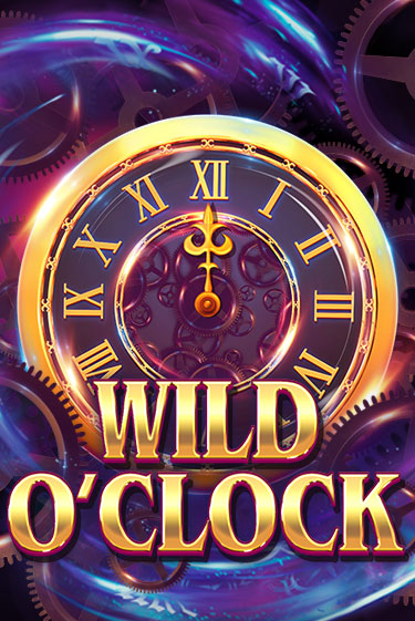 Wild O'Clock - играть онлайн | Клуб Джекпот - без регистрации