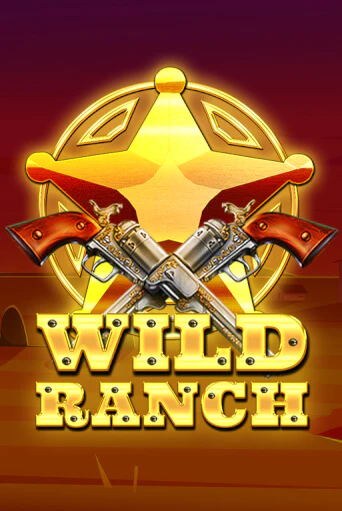 Wild Ranch - играть онлайн | Клуб Джекпот - без регистрации