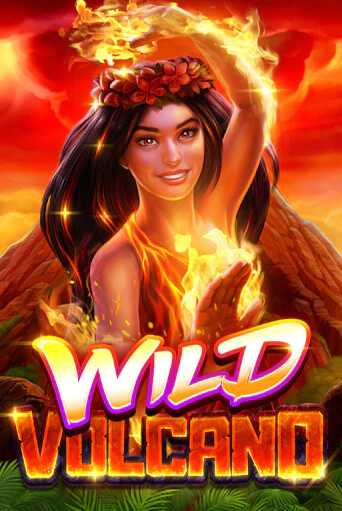 Wild Volcano - играть онлайн | Клуб Джекпот - без регистрации