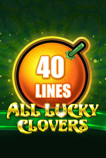 All Lucky Clovers 40 - играть онлайн | Клуб Джекпот - без регистрации