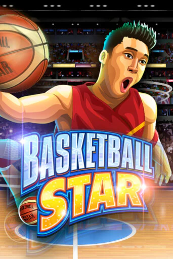 Basketball Star - играть онлайн | Клуб Джекпот - без регистрации