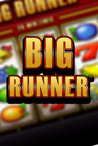 Big Runner - играть онлайн | Клуб Джекпот - без регистрации