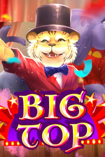 Big Top - играть онлайн | Клуб Джекпот - без регистрации