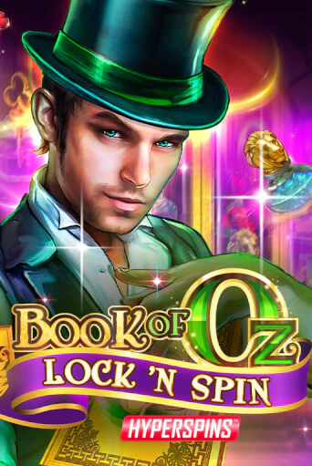 Book of Oz Lock 'N Spin - играть онлайн | Клуб Джекпот - без регистрации