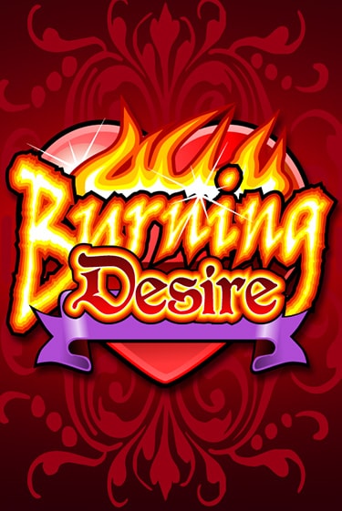 Burning Desire - играть онлайн | Клуб Джекпот - без регистрации