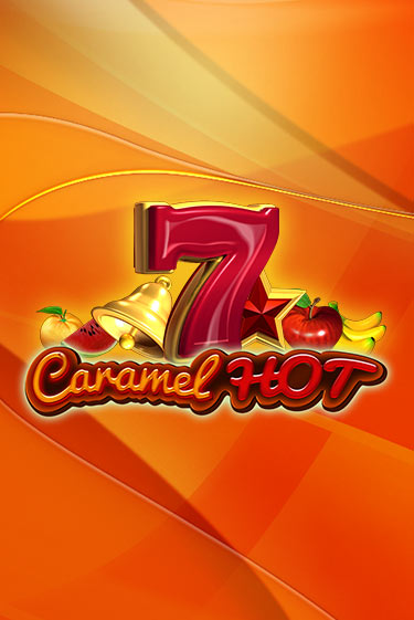 Caramel Hot - играть онлайн | Клуб Джекпот - без регистрации