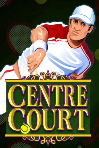 Centre Court - играть онлайн | Клуб Джекпот - без регистрации