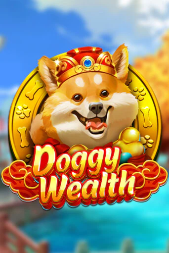 Doggy Wealth - играть онлайн | Клуб Джекпот - без регистрации