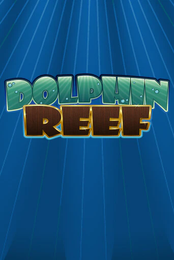 Dolphin Reef - играть онлайн | Клуб Джекпот - без регистрации