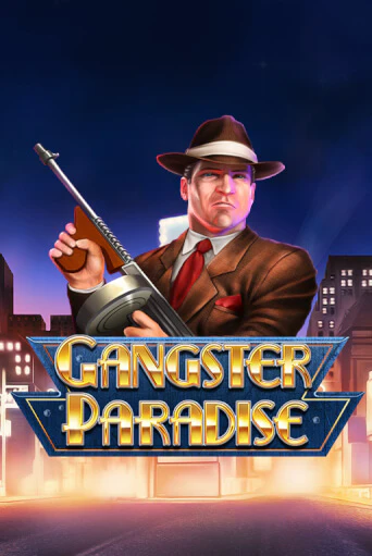 Gangster Paradise - играть онлайн | Клуб Джекпот - без регистрации