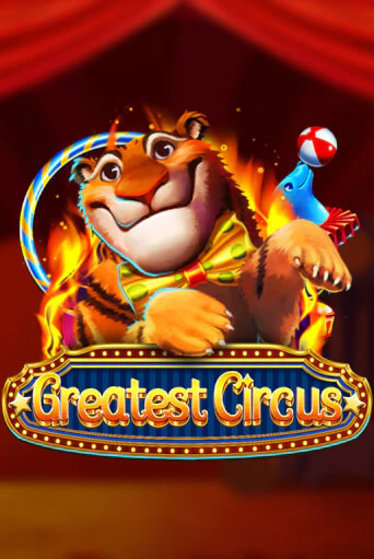 Greatest Circus - играть онлайн | Клуб Джекпот - без регистрации