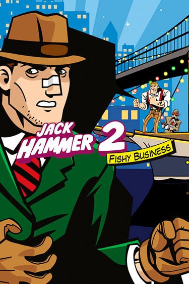 Jack Hammer 2™: Fishy Business - играть онлайн | Клуб Джекпот - без регистрации