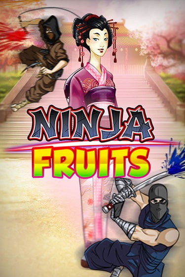 Ninja Fruits - играть онлайн | Клуб Джекпот - без регистрации