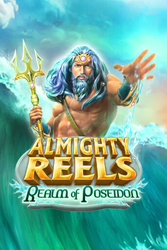 ALMIGHTY REELS: Realm of Poseidon - играть онлайн | Клуб Джекпот - без регистрации