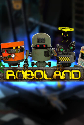 RoboLand - играть онлайн | Клуб Джекпот - без регистрации