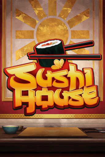 Sushi House - играть онлайн | Клуб Джекпот - без регистрации