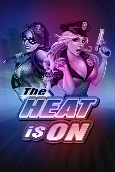 The Heat is On - играть онлайн | Клуб Джекпот - без регистрации